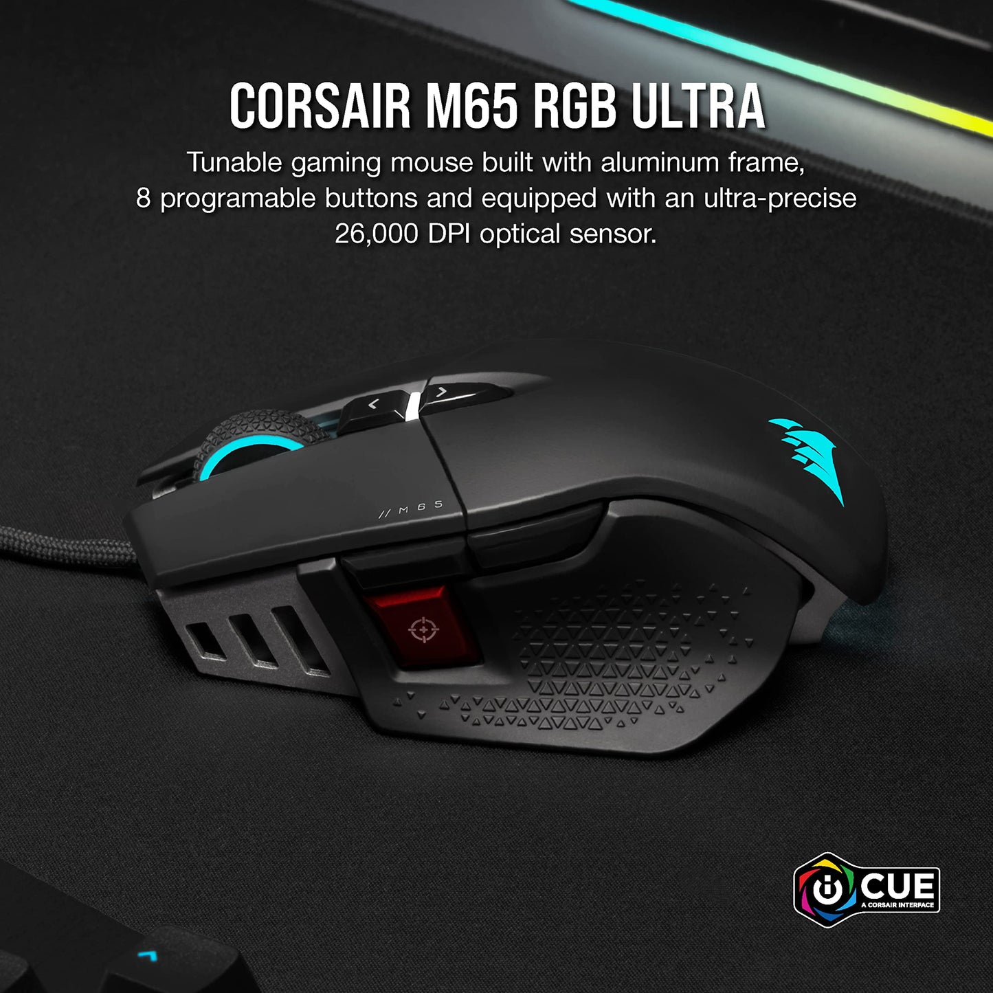 Corsair M65 RGB Ultra Tunable FPS Gaming Mouse Marksman 26,000 DPI Optical Sensor, Optical Switches, AXON Hyper-Processing Technology, Sensor Fusion Control, Tunable Weight System - Black